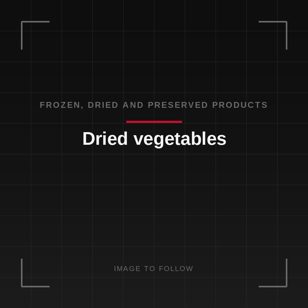 Dried vegetables