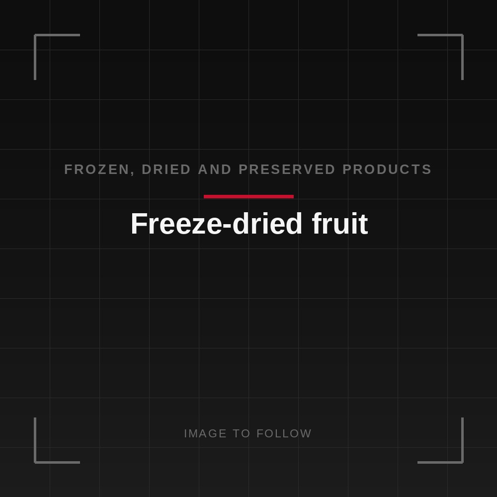 Freeze-dried fruit