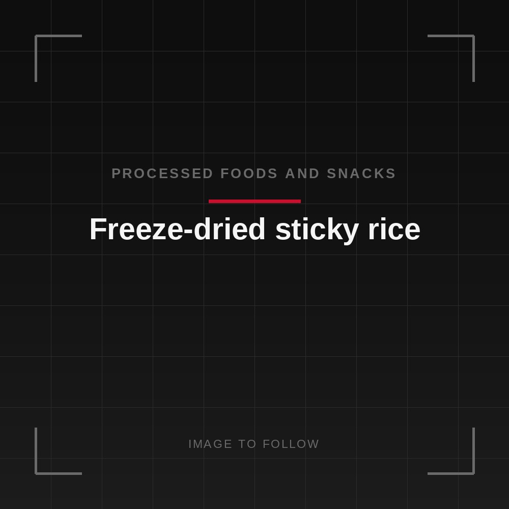 Freeze-dried sticky rice