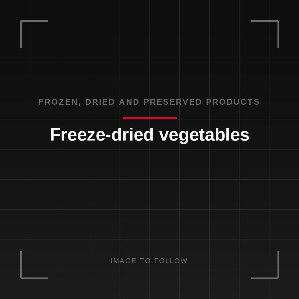Freeze-dried vegetables