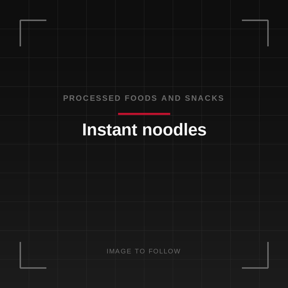 Instant noodles