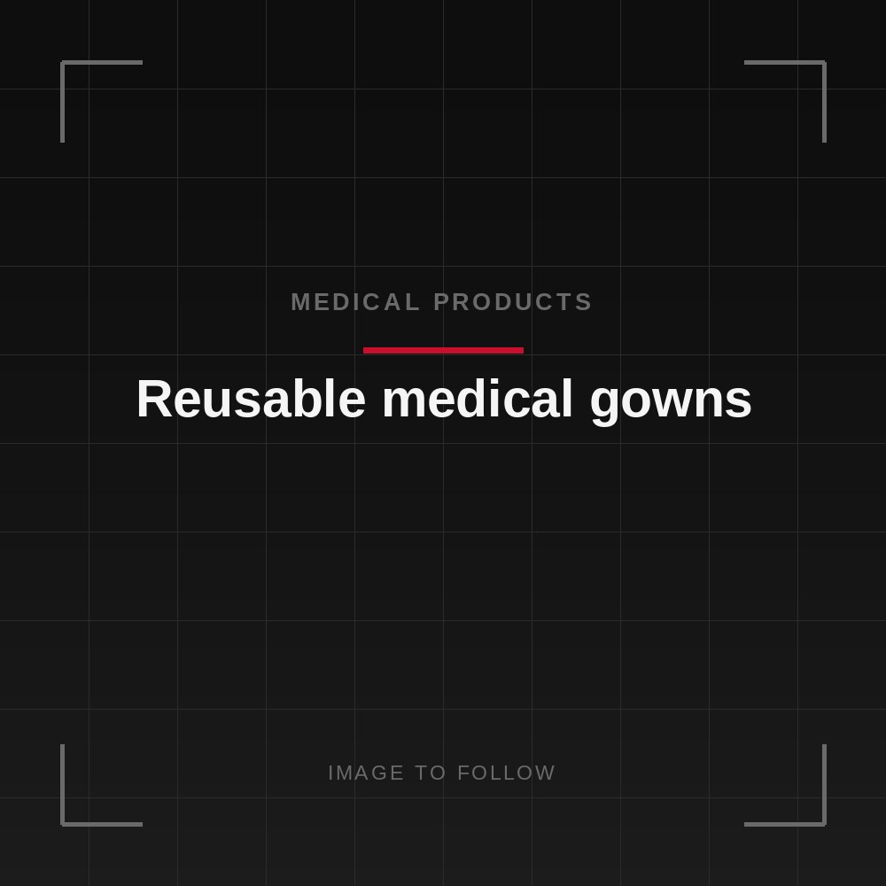 Reusable medical gowns